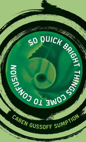 So Quick Bright Things Come To Confusion