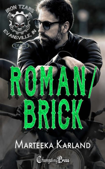 Roman/Brick Duet: A Bones Mc Romance (Iron Tzars Mc)