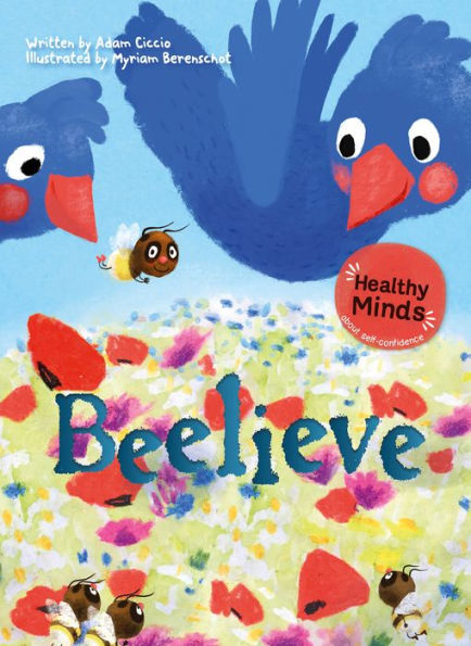 Beelieve (Healthy Minds, 3)