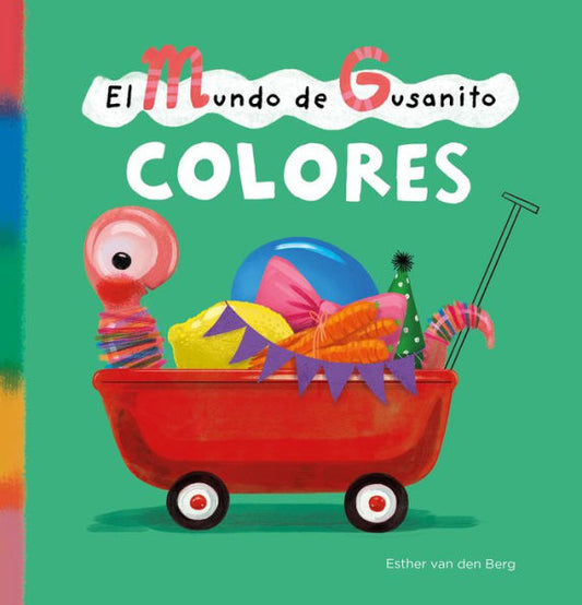 El Mundo De Gusanito. Colores (Spanish Edition)