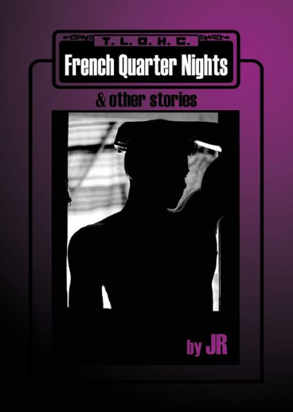 French Quarter Nights & Other Stories