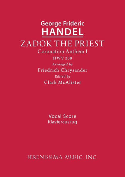 Zadok The Priest, Hwv 258: Vocal Score