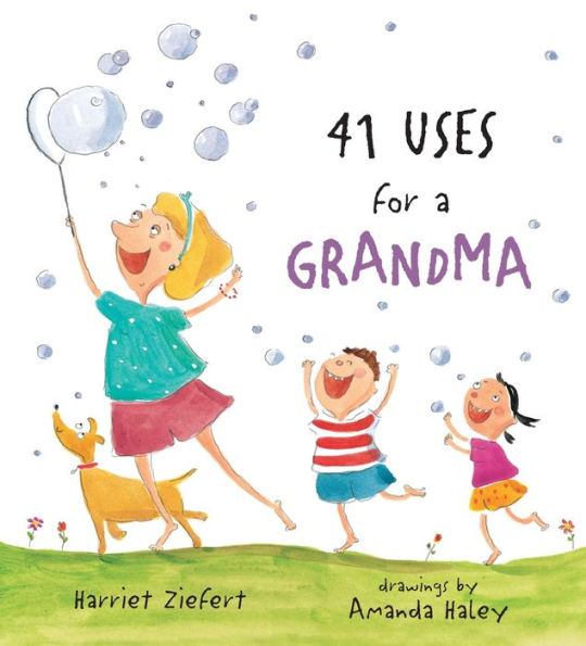 41 Uses For A Grandma (Uses Books)