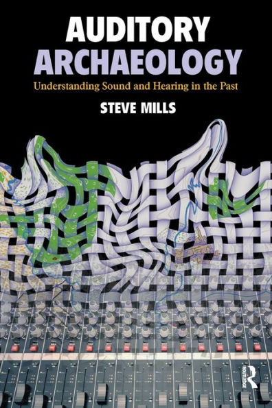 Auditory Archaeology