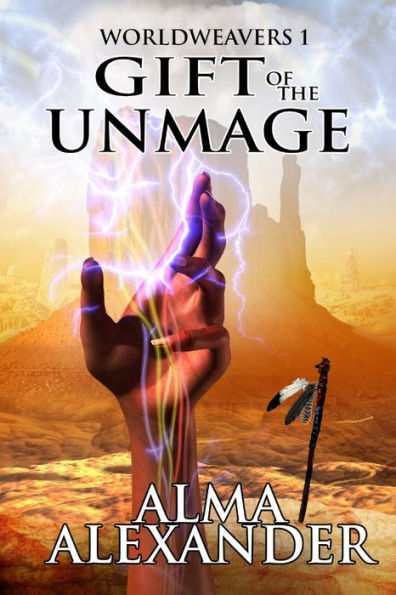 Gift Of The Unmage (Worldweavers)