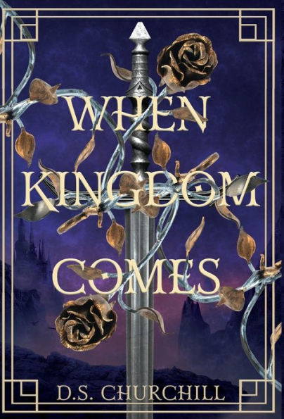 When Kingdom Comes