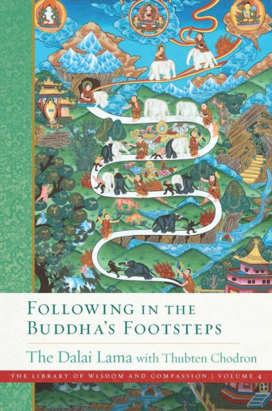 Following In The Buddha'S Footsteps (4) (The Library Of Wisdom And Compassion)