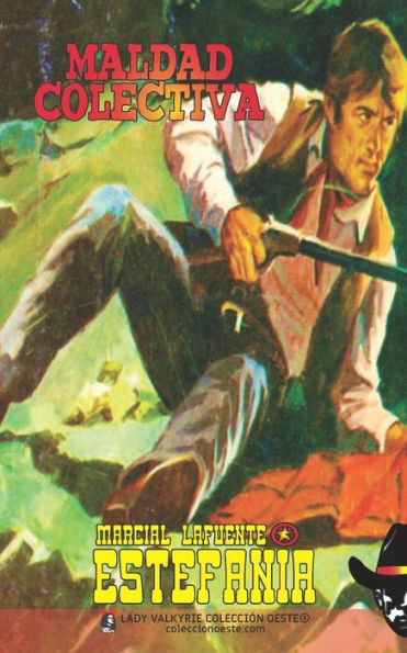 Maldad Colectiva (Colección Oeste) (Spanish Edition)