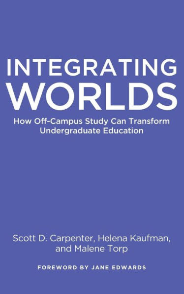 Integrating Worlds - 9781620360002