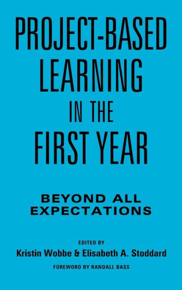 Project-Based Learning In The First Year - 9781620366882