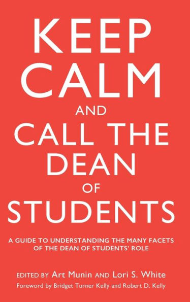 Keep Calm And Call The Dean Of Students - 9781620368824