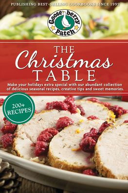 La mesa navideña: deliciosas recetas de temporada, consejos creativos y dulces recuerdos (Pb Seasonal Cookbooks)