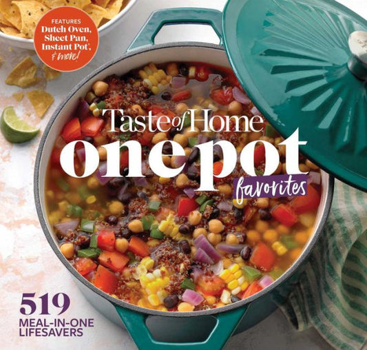 Los favoritos de Taste Of Home One Pot: 519 salvavidas de comida en uno