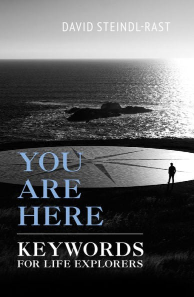 You Are Here: Keywords For Life Explorers