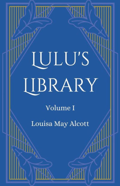 Biblioteca de Lulu, Volumen 1