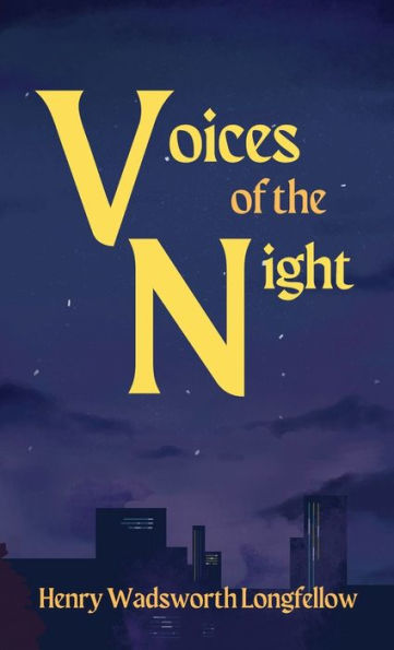 Voices Of The Night