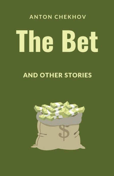 The Bet And Other Stories