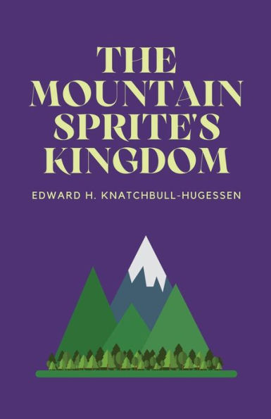 The Mountain-Sprite'S Kingdom