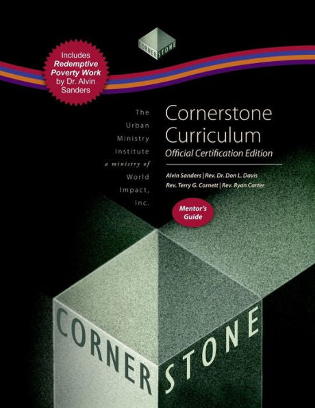 Cornerstone Curriculum Official Certification Edition Mentor’S Guide