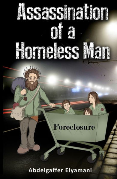 Assassination Of A Homeless Man