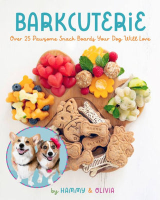 Barkcuterie: 25 Pawsome Snack Boards Your Dog Will Love