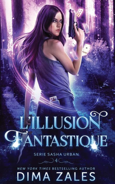 L’Illusion Fantastique (Série Sasha Urban) (French Edition)
