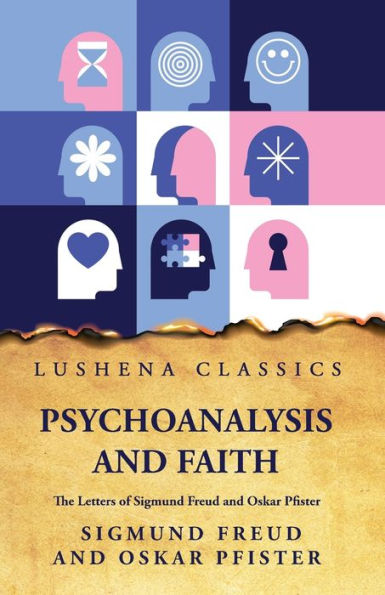 Psicoanálisis y fe: las cartas de Sigmund Freud y Oskar Pfister