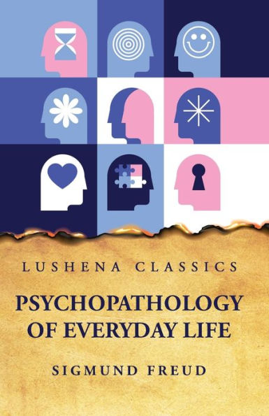 Psychopathology Of Everyday Life