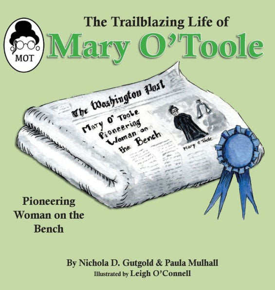 The Trailblazing Life Of Mary O'Toole: A Pioneering Woman On The Bench