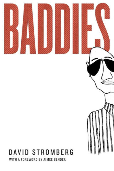 Baddies: With A Foreword By Aimee Bender