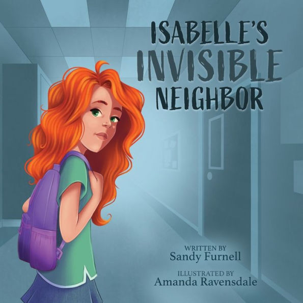 Isabelle'S Invisible Neighbor