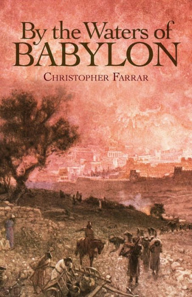 By The Waters Of Babylon