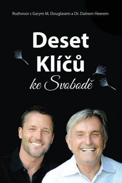 Deset Klícu Ke Svobode (Czech) (Czech Edition)
