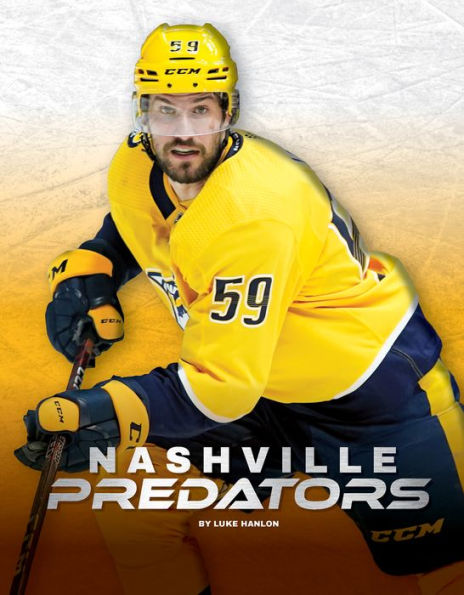 Nashville Predators (Nhl Teams, 9)