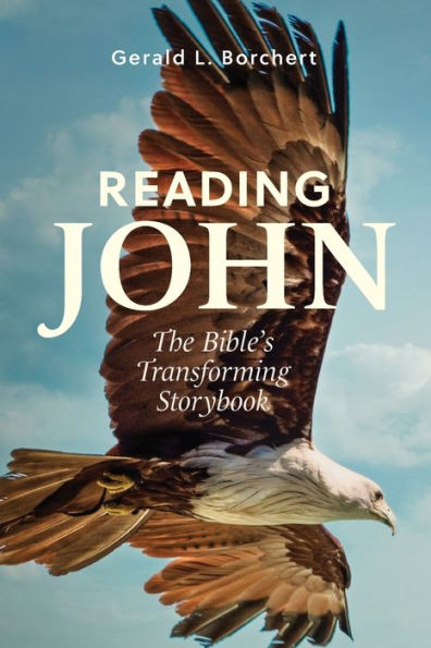 Leyendo a Juan: El libro de historias transformadoras de la Biblia
