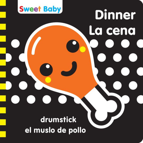 Sweet Baby Series Dinner 6X6 Bilingual: A High Contrast Introduction To Mealtime