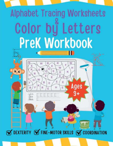 Alphabet Tracing Worksheet And Color By Letters Prek Workbook