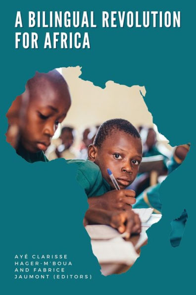 A Bilingual Revolution For Africa
