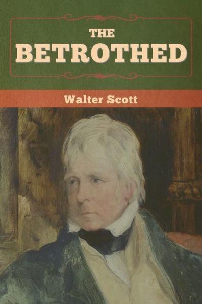 The Betrothed - 9781636371986