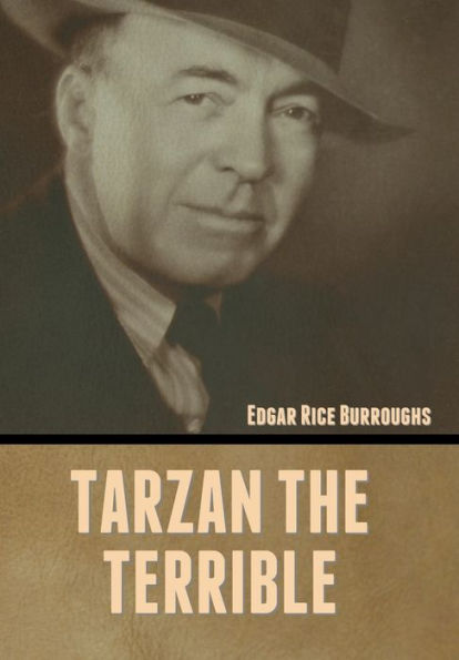 Tarzan The Terrible - 9781636372273