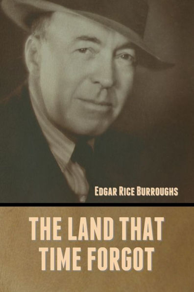 The Land That Time Forgot - 9781636372365