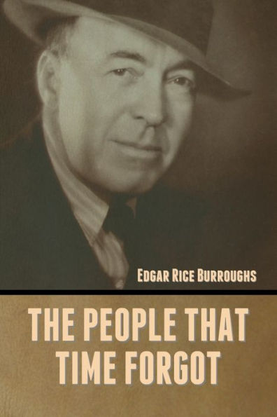 The People That Time Forgot - 9781636372464