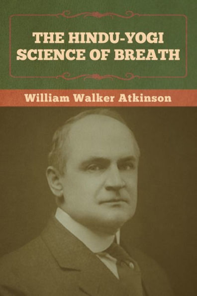 The Hindu-Yogi Science Of Breath - 9781636373089