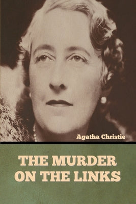 The Murder On The Links - 9781636373201