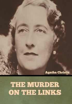 The Murder On The Links - 9781636373218