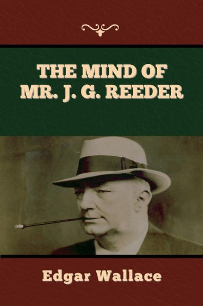 The Mind Of Mr. J. G. Reeder - 9781636373485