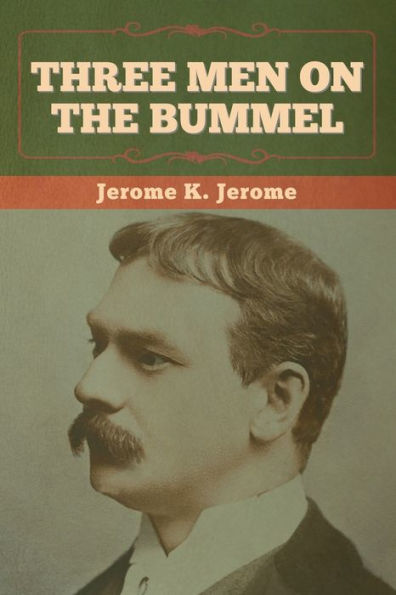 Three Men On The Bummel - 9781636374222