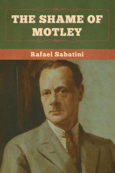 The Shame Of Motley - 9781636375205