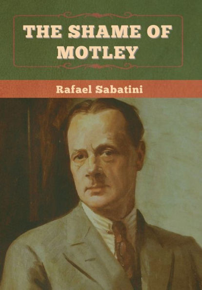 The Shame Of Motley - 9781636375212
