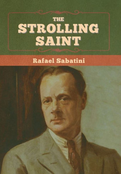 The Strolling Saint - 9781636375250